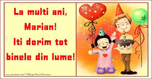 It is used most often to wish someone happy birthday. La Multi Ani Iti Dorim Tot Binele Din Lume Marian Felicitari Pentru Copii Pentru Marian Mesajeurarifelicitari Com