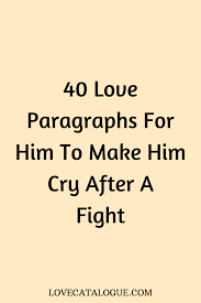 With so many options to counter the perennial what to text your boyfriend after a fight dilemma, no argument will last longer than it should. Love Messages Paragraphs To Send After A Fight Love Paragraphs For Him Love You Messages Paragraphs For Him