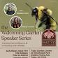 Tulsa - The Welcoming Garden Speakers Series Creating natural spaces and coexisting with wildlife