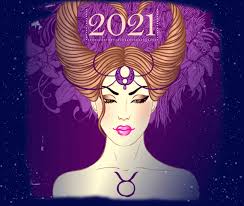 Horoscope 2021 is going to be very special this year. Horoscope Taurus 2021 Yearly Horoscopes For 2021