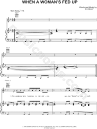 Kelly, is a grammy award winning american r. R Kelly When A Woman S Fed Up Sheet Music In F Major Download Print Sku Mn0027178