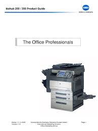 Konica bizhub 160 driver downloads. Bizhub 250 350 Product Guide V1 6 Printer Computing Image Scanner