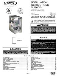 The unit arrived to my house a coupled days earlier than amazon scheduled. Lennox El296dfv Installation Instructions Manual Pdf Download Manualslib