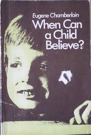 When Can a Child Believe : Chamberlain, Eugene: Amazon.de: Books