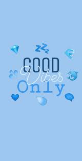 Wallpaper Good Vibes Good Vibes Wallpaper Good Energy Quotes Good Vibes