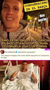 🔥FUERON AL HOSPITAL EN BICI PARA CELEBRAR LA LIGA CON FERRAN TORRES💥OLMO,  PEDRI, IÑIGO Y ERIC #barça