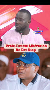 Vraie-Fausse Libération De Lat Diop