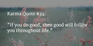 Check spelling or type a new query. 120 Very Best Karma Quotes With Images More 2019 Update