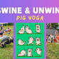Swine & Unwind: Pig Yoga
