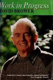 David Ross Brower (1912-)