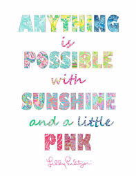  Quote Lilly Pulitzer Lilly Pulitzer Quotes Cute Quotes Words