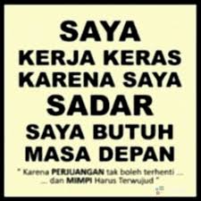 Dibalik kesuksesan ada kerja keras. Kata Motivasi Kerja Keras Bahasa Jawa Qwerty