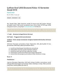 Baca buku yang telah diunduh menggunakan aplikasi. Contoh Soal Uas Ekonomi Kelas Xii Semester 1
