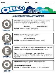 Oreo Strategy Guided Notes Persuasive Writing Persuasive Writing Guided Notes Persuasion