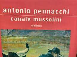 Aug 09, 2020 · il ventennio fascista: Locandina Plastificata Canale Mussolini Di Antonio Pennacchi Premio Strega 2010 De Mondadori Arte Nbsp Nbsp Grabado Nbsp Nbsp Poster Libreria M T Cicerone