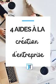 4 Aides A La Creation D Entreprise Pour Bien Debuter Sarl Sas Sasu Eurl Sci Microentreprise Fiscalite Is Creation Entreprise Entreprise Entreprenariat