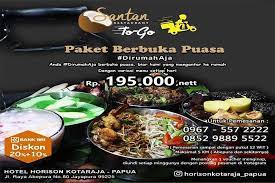 Maybe you would like to learn more about one of these? Santan Resto Hotel Horison Suguhkan Paket Buka Puasa Dirumahaja Pasific Pos Com