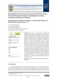 Check spelling or type a new query. Demographics Factors And Awareness On Shariah Based Private Retirement Scheme Among Higher Learning Institution Students In Malaysia Tema Nauchnoj Stati Po Ekonomike I Biznesu Chitajte Besplatno Tekst Nauchno Issledovatelskoj Raboty V Elektronnoj