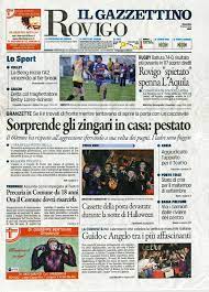 Se vuoi segnalare eventuali inesattezze del servizio, scrivi a contatti. Sbatti Lo Zingaro In Prima Pagina Rovigo Fuori Orario