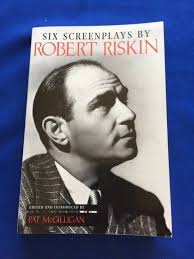 SIX SCREENPLAYS BY ROBERT RISKIN