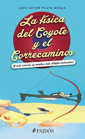 Agregar mucha experiencia y conocimiento. Gratis La Fisica Del Coyote Y El Correcaminos Y Mas Ciencia Y Muchos Mas Dibujos Animados Pdf Descargar Tonyamagdalene