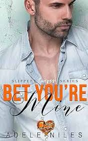 Bet You're Mine: An Alpha Older Man and Curvy Younger Woman Romance  (Slippery Curves Series Book 3) See more
