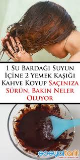 Suya Kahve Koyup Saciniza Surun Goruntuler Ile Dogal Sac Bakimi Sac Maskeleri Sac