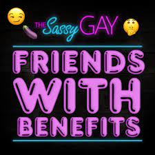FWB: Friends With Benefits // The Gay Dater: Episode 13 | Listen Notes