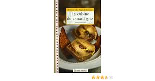 La betterave, les pommes de terre, des haricots, la. Cuisine Du Canard Gras Cuisine Pays France Poche French Edition Zarzuelo Thierry 9782817703305 Amazon Com Books