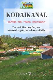 Bangalore To Kodaikanal Itinerary And Road Trip Guide Kodaikanal India Travel Guide Places To Visit