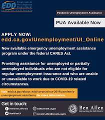 Senator Ben Allen - The Pandemic Unemployment Assistance (Pua) Program Goes  Live Today. The Fastest Way To Apply Is Through The State Of California  Employment Development Department's Online Unemployment Insurance  Application. You