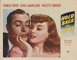 Si no amaneciera (Hold Back the Dawn) (1941)