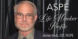 Life Member Profile: James Vertz, CET, FASPE