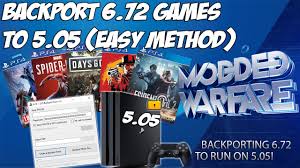 Backport 6 72 Ps4 Games To 5 05 Easy Method Youtube