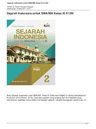 Check spelling or type a new query. Sejarah Indonesia Untuk Smama Kelas Xi K13n Pdf