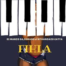 Dj Manzo Sa Fihla Ft Comado Mthandazo Gatya Mp3 Download