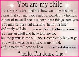 My Parents Always Told Me You Never Stop Being A Parent They Were So Right Mother Quotes Mom Quotes My Children