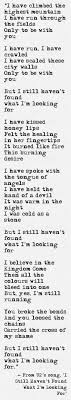 I Still Haven T Found What I M Looking For Lyrics From U2 S Song I Still Haven T Found What I M Looking For With Images Music Quotes Great Song Lyrics Good Music Quotes