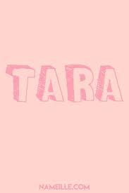 Tara I Cute Baby Names For Girls I Nameille Com Baby Girl Names Baby Names Female Character Names