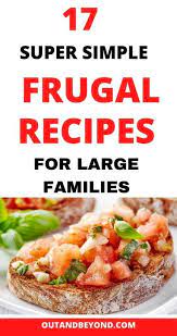 Frugal Recipes Cheap Dinners Frugal Recipes Healthy Frugal Recipes For Large Families Fr Frugal Meals Frugal Recipes Cheap Dinners Dinner Recipes Easy Quick