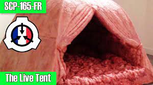 SCP-165-FR The Live Tent | object class safe - YouTube