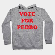 Vote For Pedro