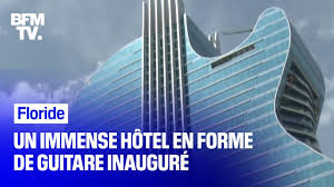 Le maire de surfside, charles w. Floride Un Immense Hotel En Forme De Guitare Electrique Inaugure Ce Jeudi Youtube
