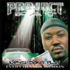 PRO PROJECT ДЕСТ МЭа DON'T PLAY EVERY ERYTHANGS WORKIN