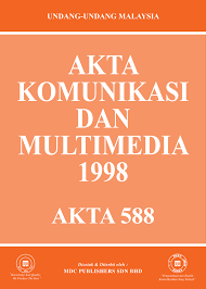 Akta komunikasi dan multimedia 1998. Laws Of Malaysia Akta Komunikasi Dan Multimedia 1998