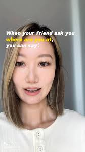 Creative Responses to 'Where Are You At?'