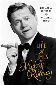 At aarp magazine's movies for grownups, beverly wilshire hotel, bevely hills, ca. The Life And Times Of Mickey Rooney Lertzman Richard A Birnes William J 9781501100963 Amazon Com Books