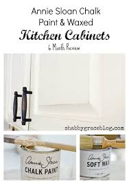 Annie Sloan Chalk Paint Waxed Kitchen Cabinets 6 Month Review Shabby Grace Annie Sloan Chalk Paint Kitchen Cabinets Chalk Paint Kitchen Chalk Paint Kitchen Cabinets