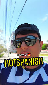 Parte 2 🔥 Buscando a Hotspanish