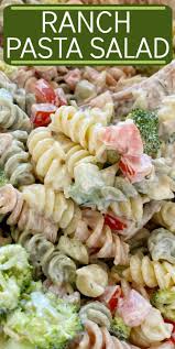 Ranch Pasta Salad In 2020 Easy Pasta Salad Recipe Best Pasta Salad Pasta Side Dishes